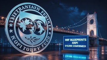 XRP IS THE BRIDGE: How the IMF Just Secretly Endorsed XRP for Global Trade ($10,000+ Target)