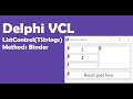 Delphi VCL ListControls Methods Binder