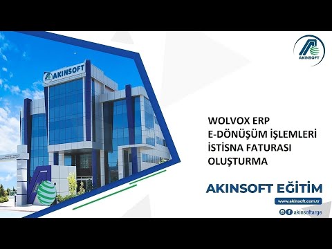 WOLVOX ERP e-Fatura / e-Arşiv İşlemleri - İstisna Faturası Oluşturma