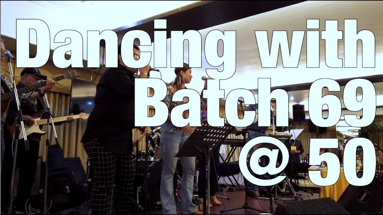 Dancing with Batch 69 @ 50