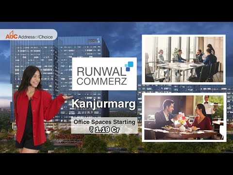 Runwal Commerz - Commercial Office Spaces in Kanjurmarg
