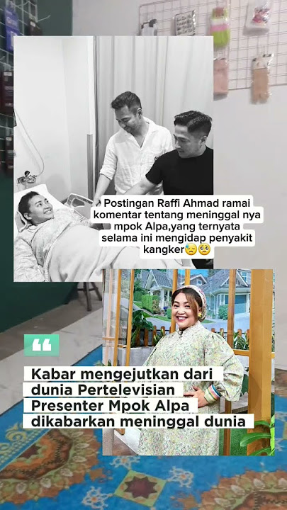 Selamat jalan Mpok Alpa🥺 #selebriti #artist #terbaru #mpokalpa #raffiahmad #irfanhakim #shorts