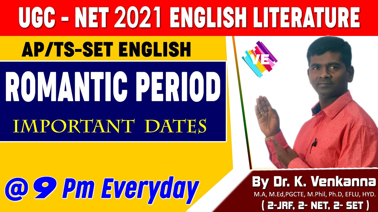 Romantic Period I Important Dates I UGC-NET/NTA-ENGLISH LITERATURE I AP-SET I VENKANNA ENGLISH GURU