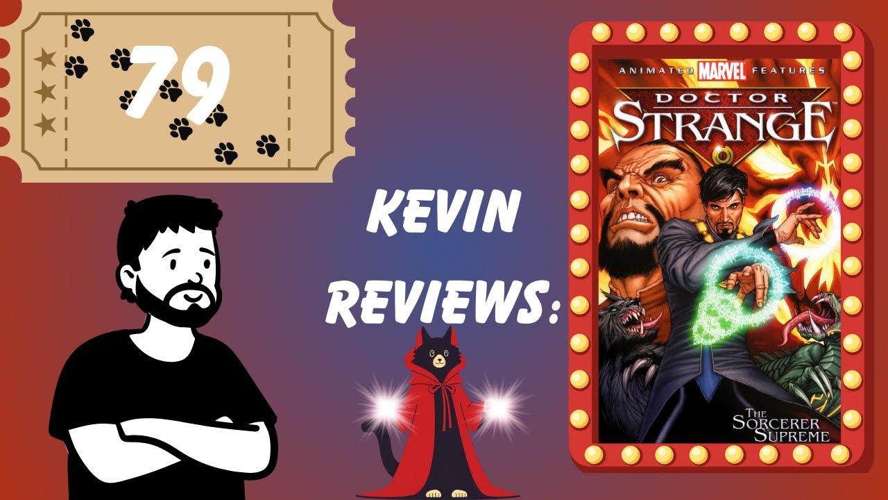 Kevin Reviews: Dr. Strange: The Sorcerer Supreme (2007)