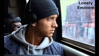 Lonely - Eminem