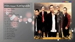 Kerispatih - Full Album (Lagu tahun 2000an Indonesia)  - Durasi: 1:25:39. 