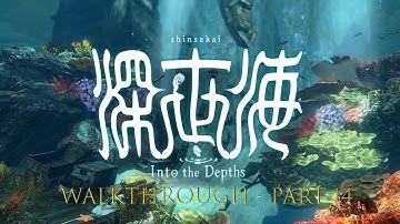 Shinsekai Into the Depths (by CAPCOM) - Walkthrough Part 14: Civilization of the Deep