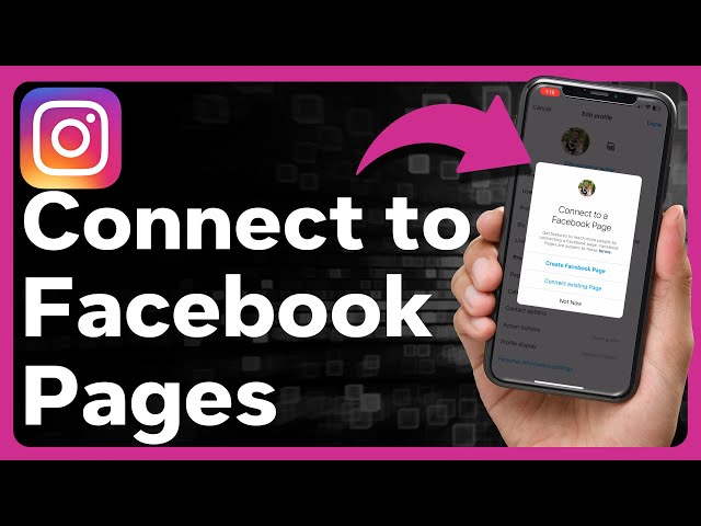 How to connect your Facebook Business Page to your Instagram Business Page  - BusinessBits