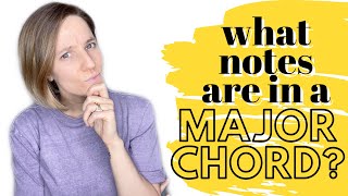 What Notes Are In A Major Chord? // Music Theory Easy Tutorial