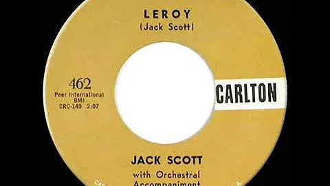 1958 HITS ARCHIVE: Leroy - Jack Scott