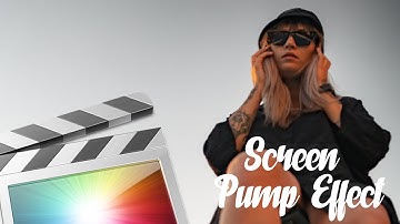 Free Screen Pump Effect - Final Cut Pro X Tutorial