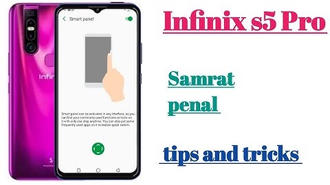 infinix s5 Pro Smart penal settings features || How to use