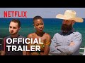 The trust a game of greed  official trailer  netflix