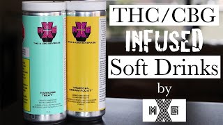 THC/CBG Infused Soft Drinks - MXG Beverages - Product Review