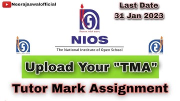 NIOS How To Upload TMA | TMA Upload Online Live Process | Tutor Mark Assignment | Neeraj Aswal