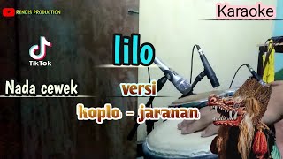 Lilo ( karaoke) versi koplo - jaranan Nada Cewek