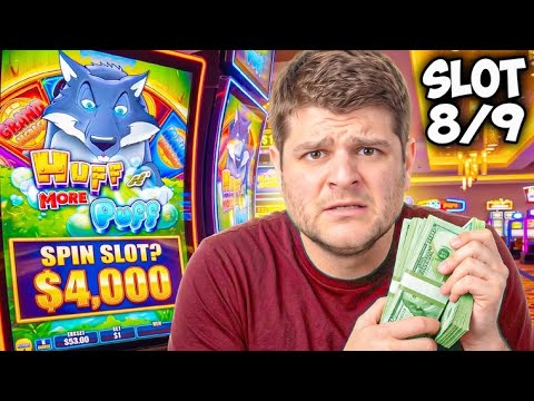I MAX-BET on EVERY Huff N’ Puff Slot Machine!