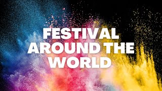 Cultural Festivals Around the World - Travel Video #mardigras #diwali #songkran #octoberfest