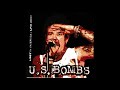 Capture de la vidéo Us Bombs - Lost In America Live 2001