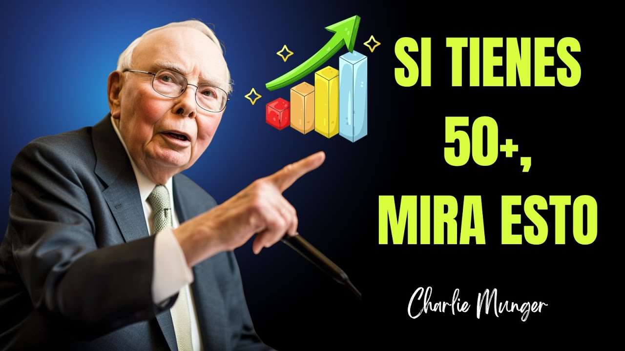 Mayores De 50: El Truco De Inversión Que No Puedes Ignorar | Charlie Munger