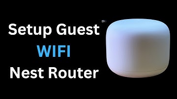 Setup a Guest Network on Google Nest WIFI Router