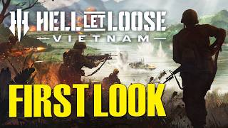 An honest FIRST LOOK, THOUGHTS and FEEDBACK of OPEN BETA! | Hell Let Loose: Vietnam Gameplay