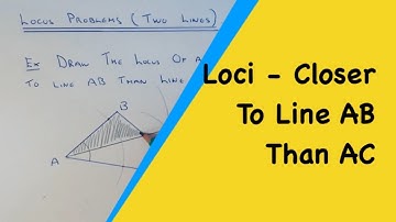 Locus. How To Draw The Locus Of The Points Closer To One Line Than Another Line,Closer To AB Than AC