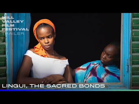 MVFF44 - Lingui: The Sacred Bonds - Official Trailer