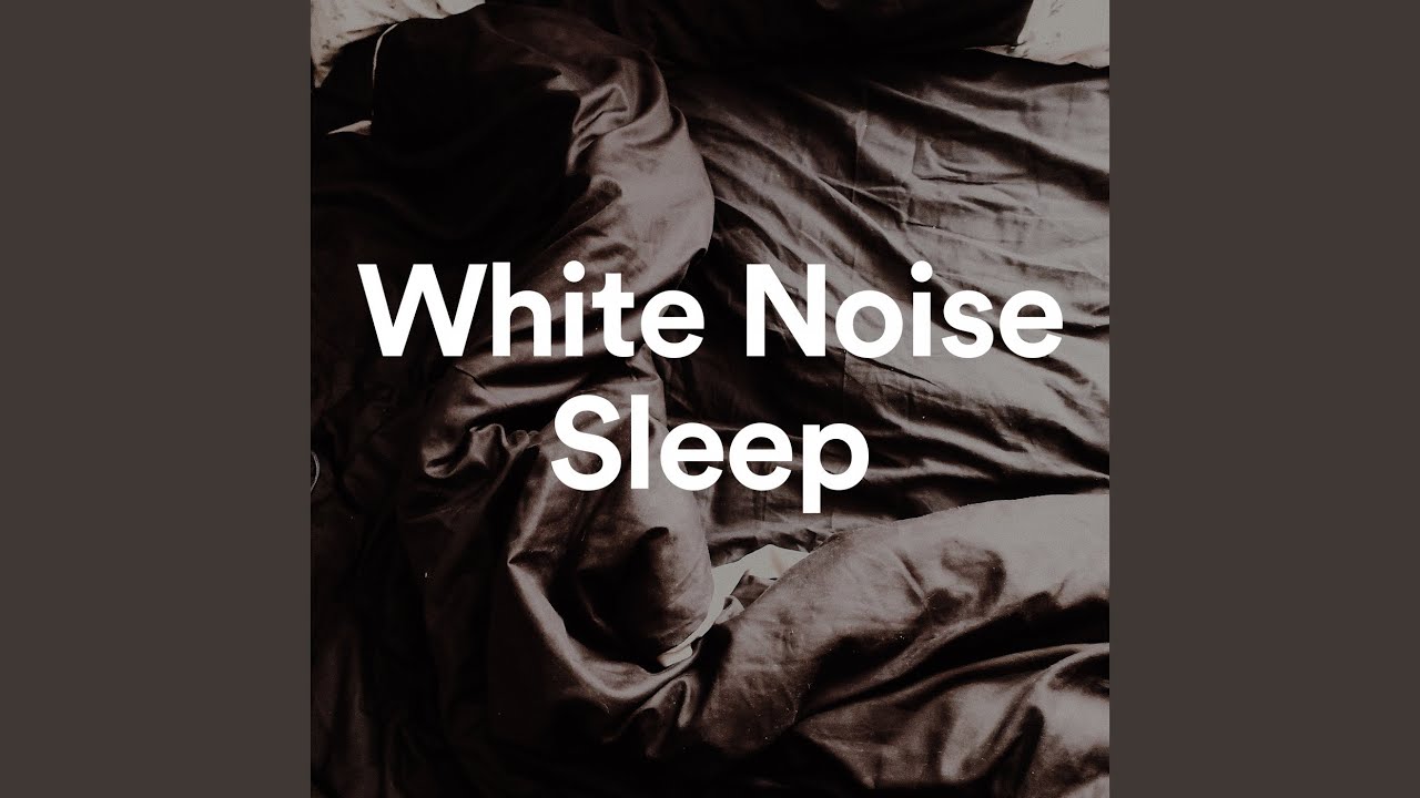 Continuous Loopable White Noise For Sleep Ab - YouTube