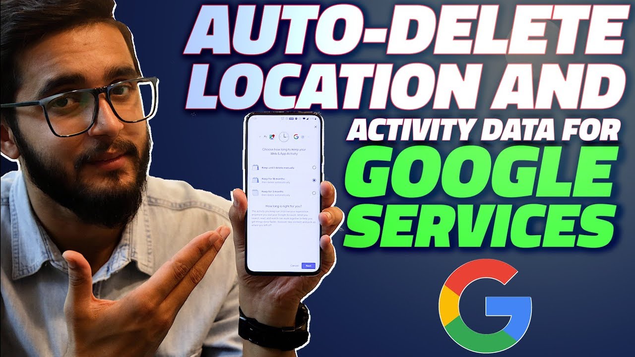 How to Automatically Delete Your Location and Activity Data on Google ...