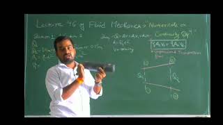 L-46: Numericals on Continuity Equation (A1 V1 = A2 V2) in 1-D by Ankit Srivastav