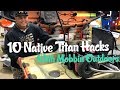 10 Native Titan Hacks with Mobbin Outdoors