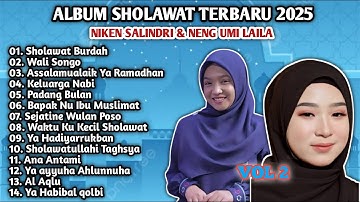 SHOLAWAT BURDAH - NIKEN SALINDRI & NING UMI LAILA - ALBUM SHOLAWAT RAMADHAN TERBARU 2025