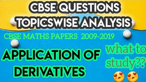 CBSE CHAPTERWISE MARK DISTRIBUTION for MATHS IN TAMIL/ CLASS 12/ APPLICATION OF DERIVATIVES ANALYSIS