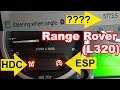 Range Rover  ESP and HDC lights on (U0428 & U0126). Fault finding and repair.