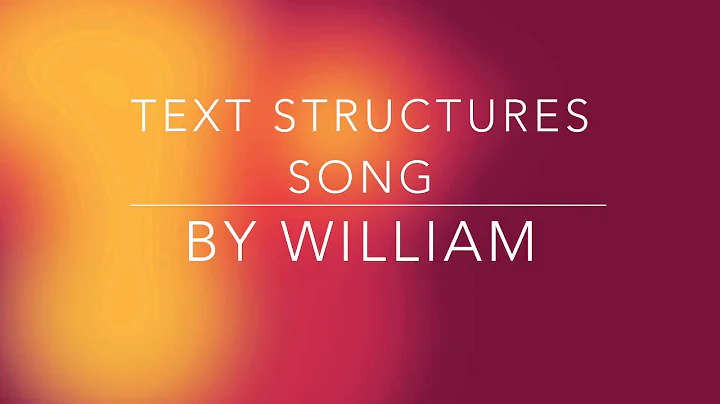 Text structures song
