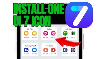 How to install One Ui 7 icon on Any Samsung Phone