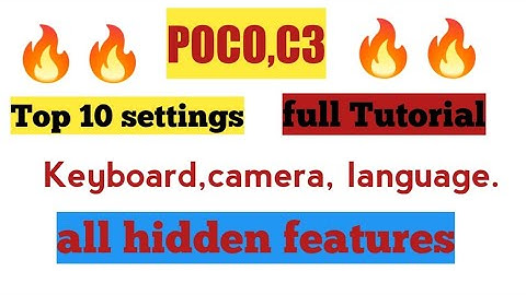 Poco c3 Top 10 hedden features/camera setting language setting aditional setting