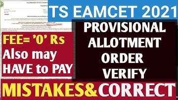 ts eamcet 2021 provisional Allotment order verify and mistakes