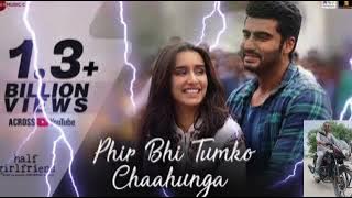 Phir Bhi Tumko Chaahunga - Full Song | Arijit Singh| Arjun K & Shraddha K | Mithoon, Manoj M