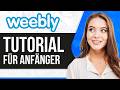 Weebly kostenloses Website-Tutorial 2026 (Für Anfänger)