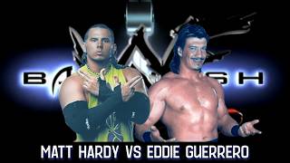 RetroRandyPrices WWF Backlash V1 Mod Matches Matt Hardy vs Eddie Guerrero