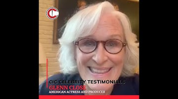 A Message from Glenn Close