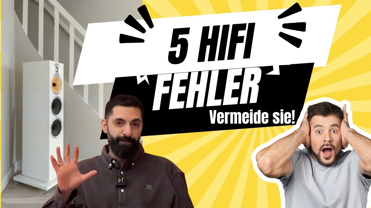 Die 5 größten HiFi-Fehler! (Aufstellung) – Vermeidest du sie? (Teil 1)