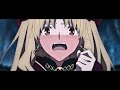 【AMV】Fate/Grand Order -「The last of the real ones」