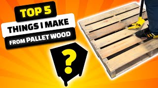 Things to Make With Pallet Wood