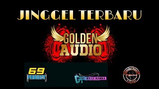 Download Lagu Jinggel terbaru Golden Audio By Dj Riski Irvan Nanda 69 Project