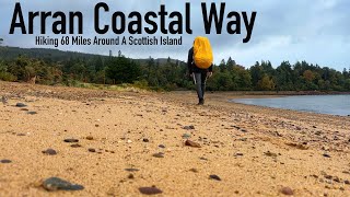 Hiking 68 Miles Around The Coast Of A Scottish Island