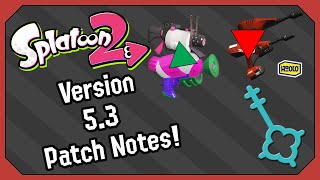 Splatoon 2 - Version 5.3 Patch Notes!