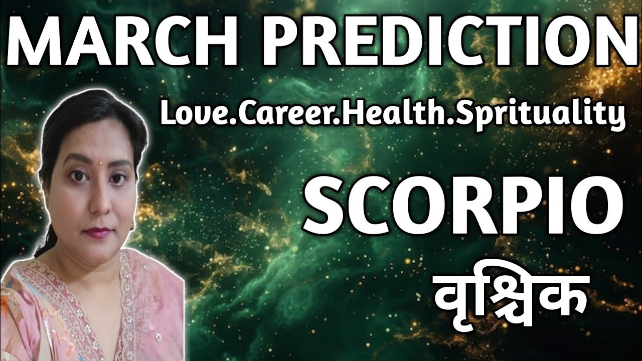 SCORPIO ✨️ वृश्चिक राशि 🪷 MARCH PREDICTION 2026🤗GOLDEN TIME| TAROT READING |TIMELESS ✨️🎁🎉